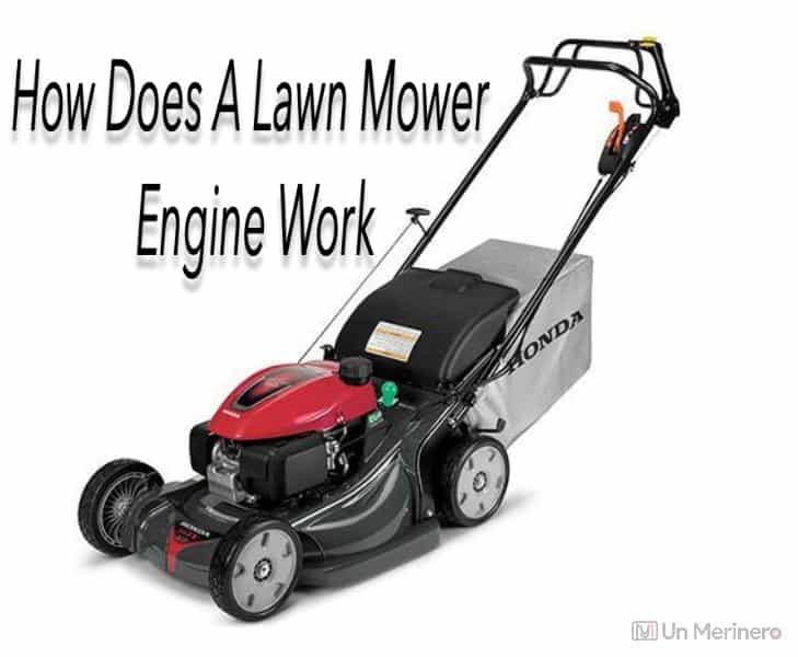 How Does a Lawn Mower Engine Work?