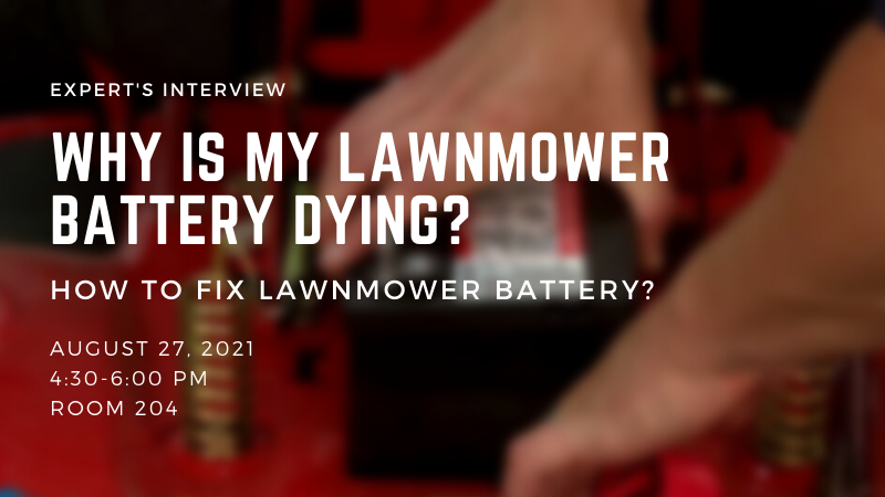 Why Is My Lawnmower Battery Dying? How To Fix It?