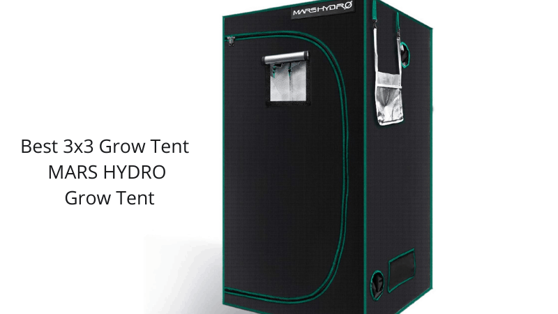 Best 3x3 Grow Tent - MARS HYDRO Grow Tent 3'x3' Grow Tent