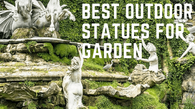 Top 15 Best Outdoor Statues For Garden To Get An Elegant Look